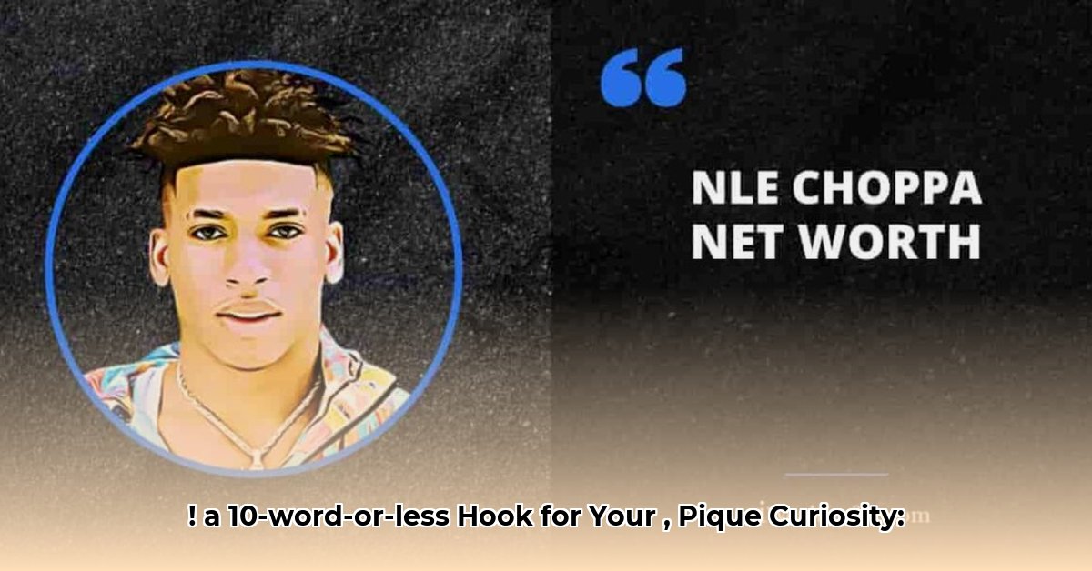 nle-choppa-net-worth-forbes